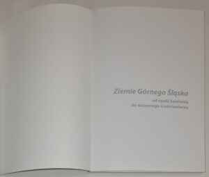 Ziemie Górnego Śląska od epoki kamienia do wczesnego średniowiecza