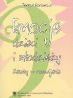 Emocje dzieci i młodzieży. Zasoby - rozwijanie