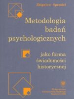 Metodologia badań psychologicznych jako forma świadomości historycznej