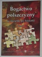 Bogactwo polszczyzny w świetle jej historii Tom 2