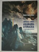 Chorwacka i serbska awangarda literacka w perspektywie badań porównawczych