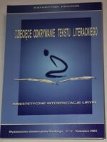 Dziecięce odkrywanie tekstu literackiego - Kinestetyczne interpretacje liryki