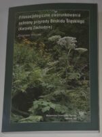 Fitosocjologiczne uwarunkowania ochrony przyrody Beskidu Śląskiego (Karpaty Zachodnie)