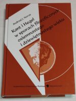 Kant i Hegel w sporach filozoficznych osiemnastego i dziewiętnastego wieku