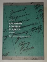 Archiwum Powstań Śląskich. Seria 1, T. 2, Okres drugiego powstania 1920 roku