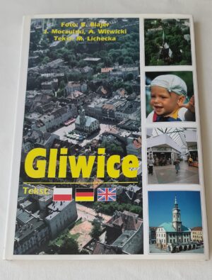 Gliwice Album fotograficzny