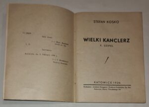 Wielki Kanclerz - X. Seipel - wyd. Katowice 1936