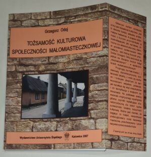 Tożsamość kulturowa społeczności małomiasteczkowej