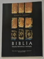 Biblia między literaturą a teologią Przewodnik dla katechetów i formatorów