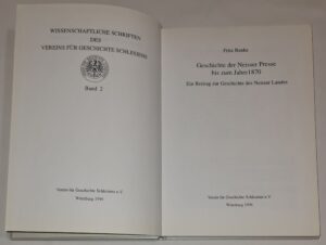 Geschichte der Neisser Presse bis zum Jahre 1870. Ein Beitrag zur Geschichte des Neisser Landes [Historia prasy Nysy do roku 1870. Przyczynek do historii Ziemi Nyskiej]