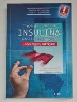 Insulina nasz cichy zabójca ...