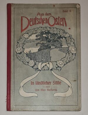 In ländlicher Stille. Einfache Geschichten aus dem Dorfleben I. Band [W wiejskiej ciszy. Proste opowiadania z życia na wsi Tom I]