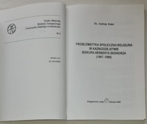 Problematyka społeczno-religijna w kaznodziejstwie biskupa Herberta Bednorza (1967-1989)