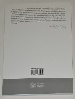 Wybrane problemy ekonomiczno-społeczne i polityczne na Górnym Śląsku w latach 1922-1939 (źródła regionalizmu)