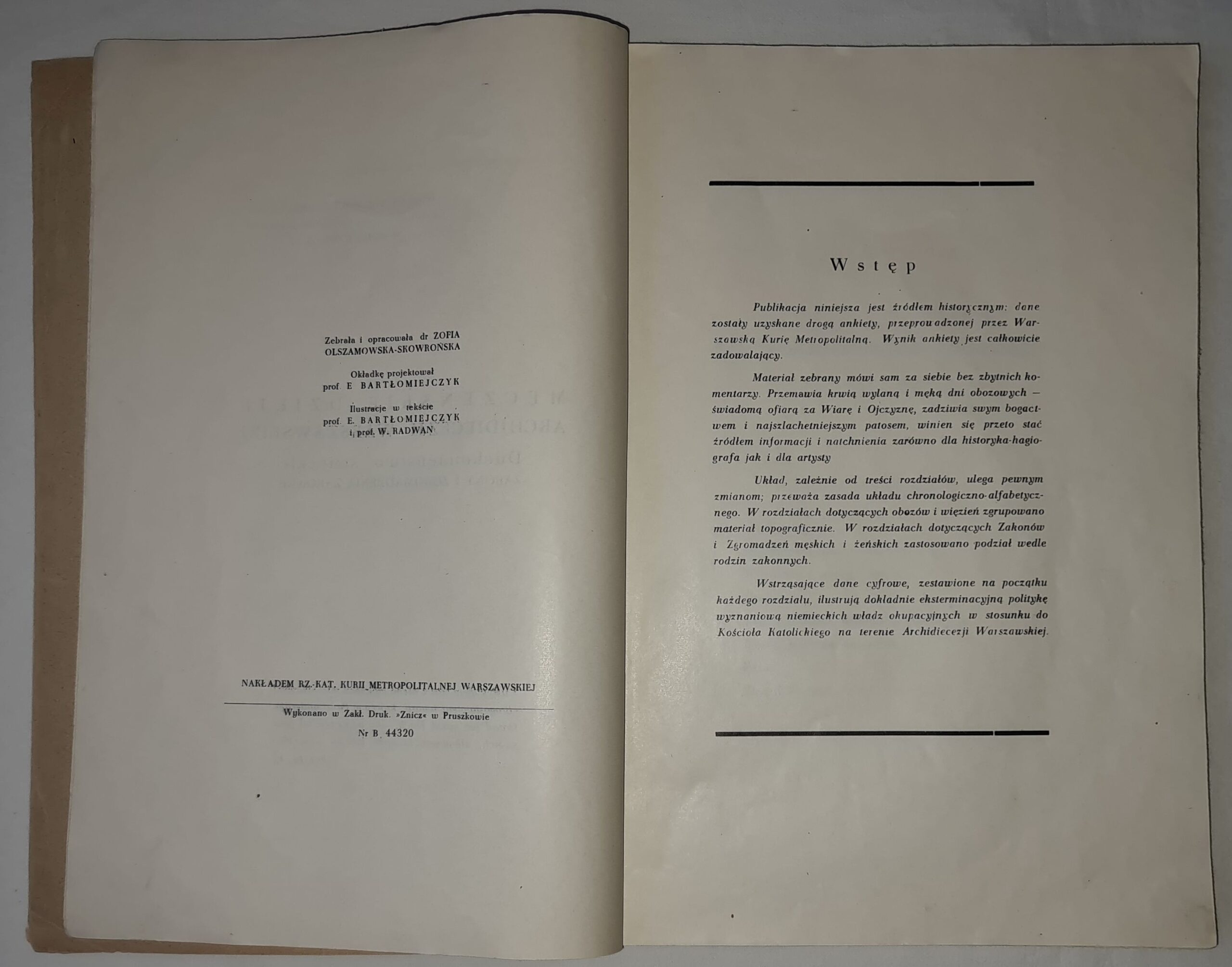 Męczeńskie dzieje Archidiecezji Warszawskiej 1939 — 1945. Duchowieństwo świeckie, Zakony i Zgromadzenia Zakonne