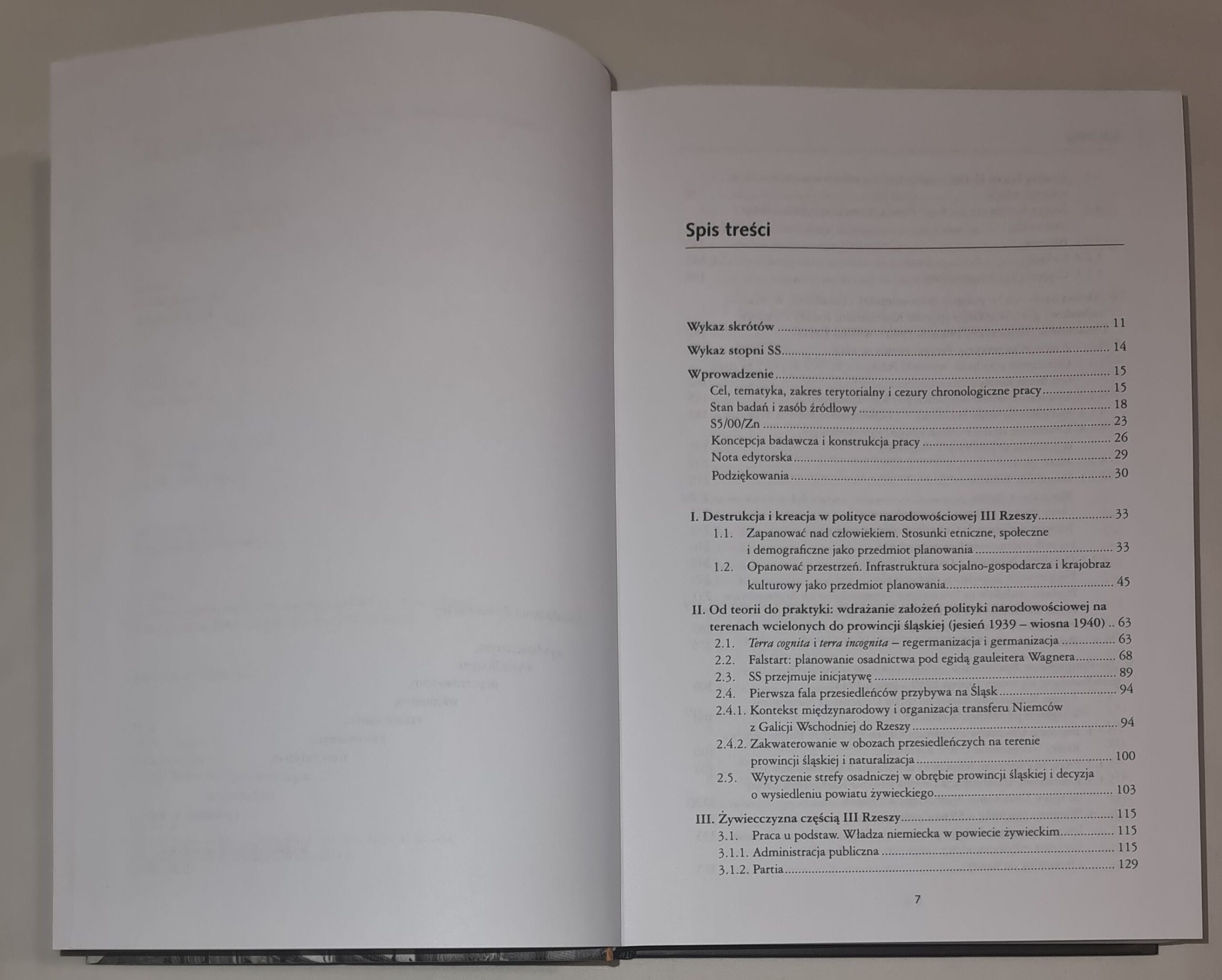 Niszczyć by tworzyć. Germanizacja Żywiecczyzny przez narodowosocjalistyczne Niemcy 1939-1944/45