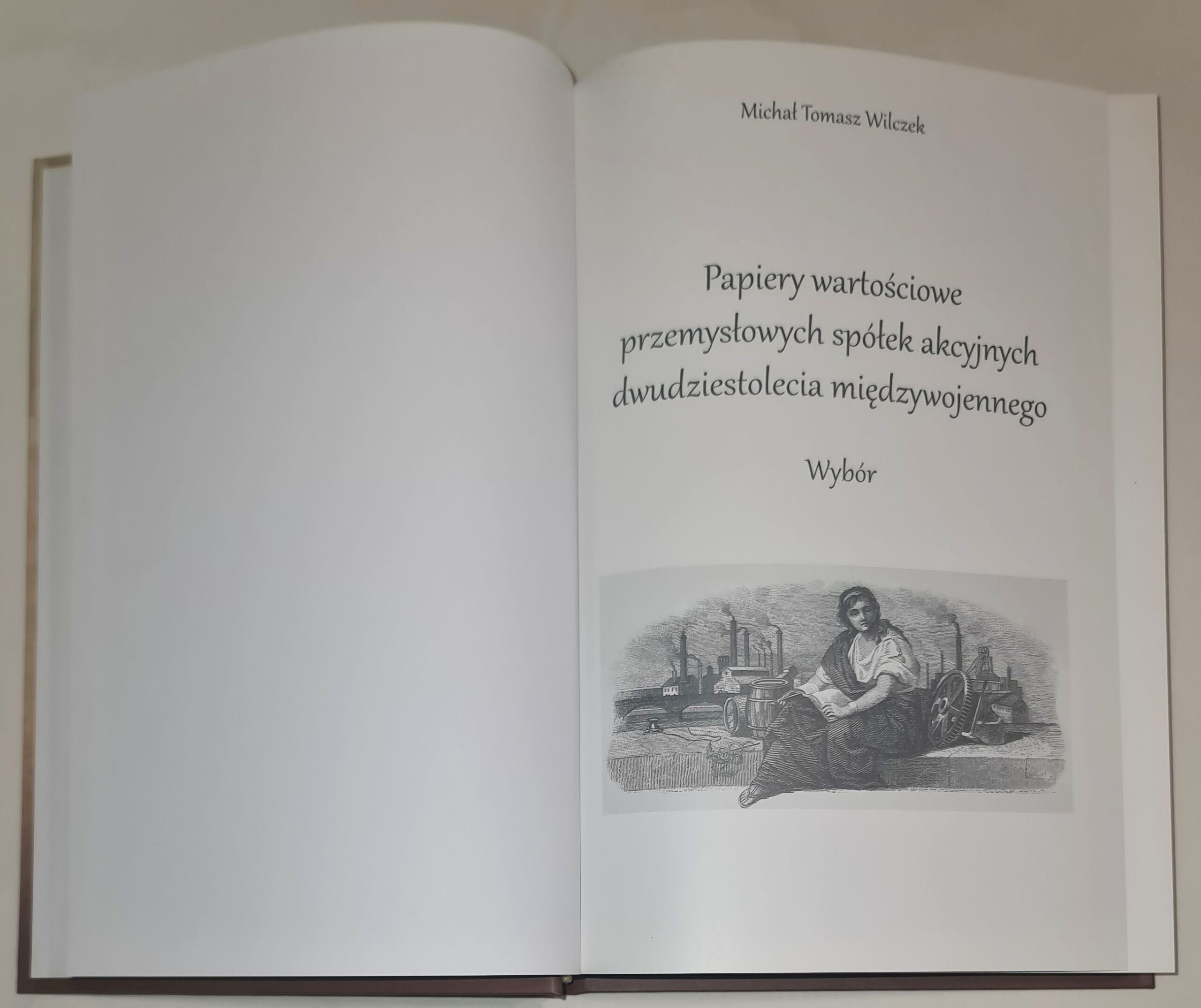 Papiery wartościowe przemysłowych spółek akcyjnych dwudziestolecia międzywojennego. Wybór