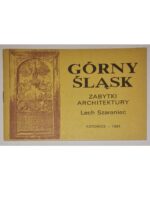 Górny Śląsk Zabytki architektury