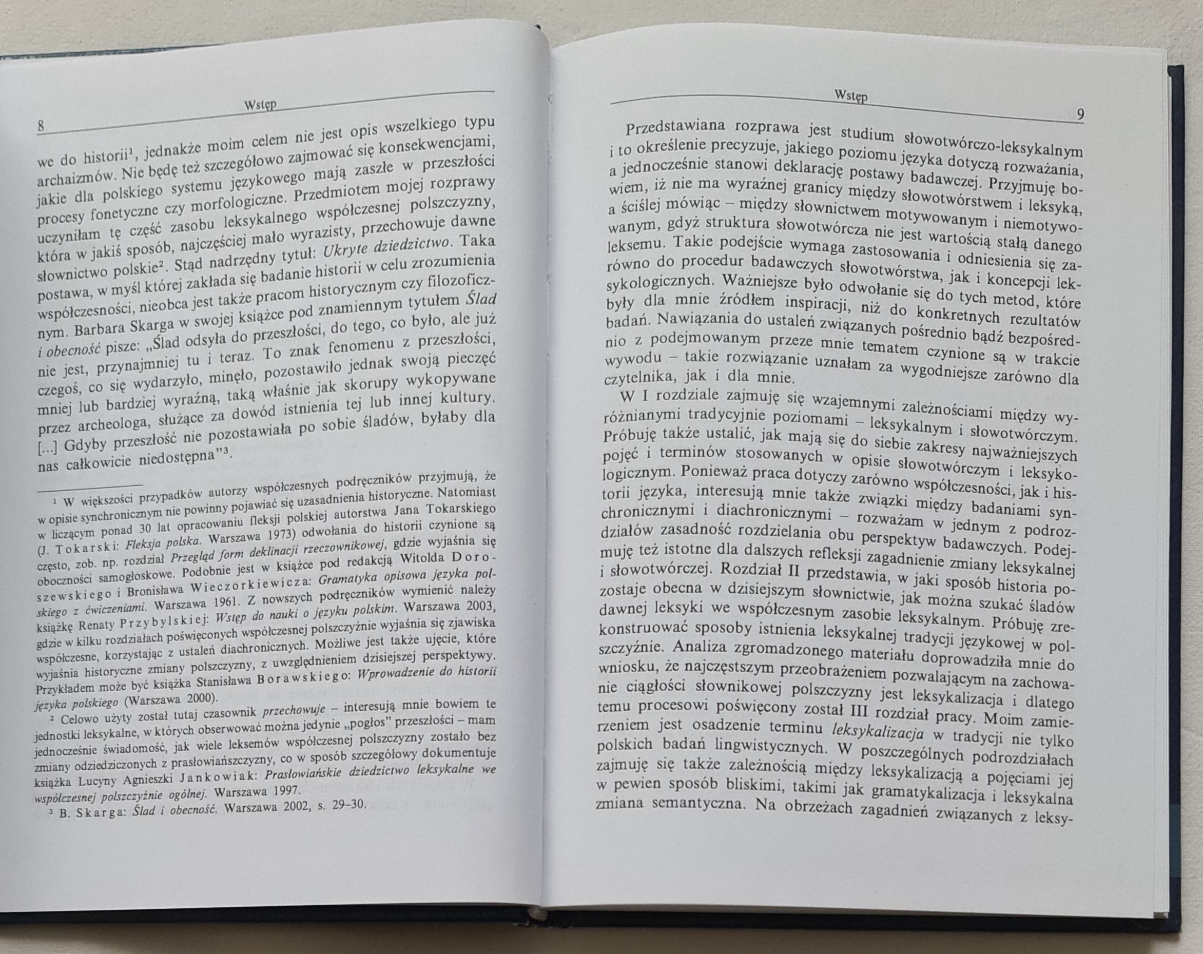Ukryte dziedzictwo. Ślady dawnej leksyki w słownictwie współczesnej polszczyzny