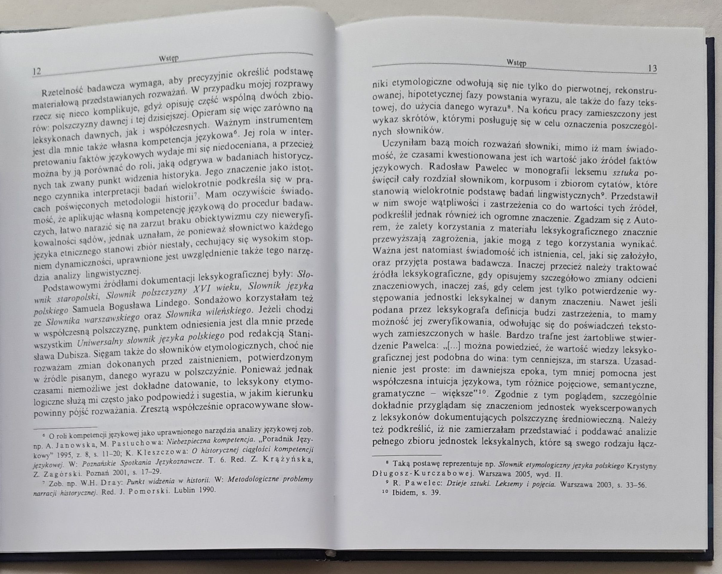 Ukryte dziedzictwo. Ślady dawnej leksyki w słownictwie współczesnej polszczyzny