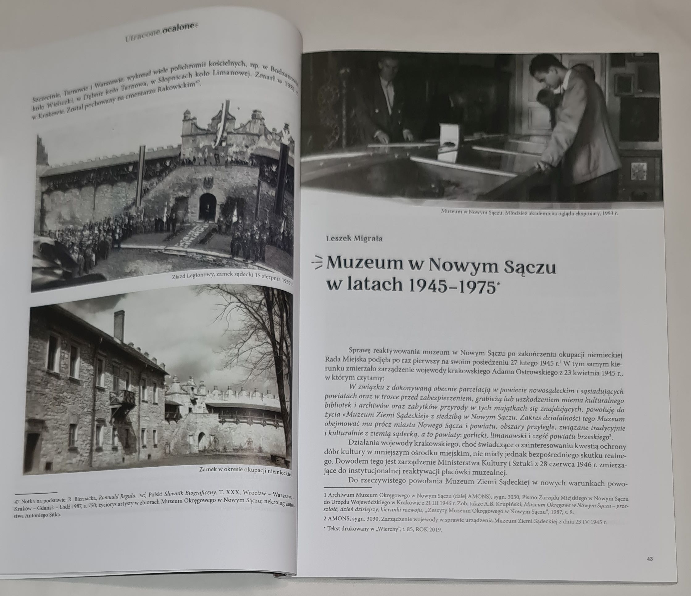 Utracone ocalone. Historia powstania i rozpadu zbiorów Muzeum Ziemi Sądeckiej oraz powojenne losy Muzeum w Nowym Sączu
