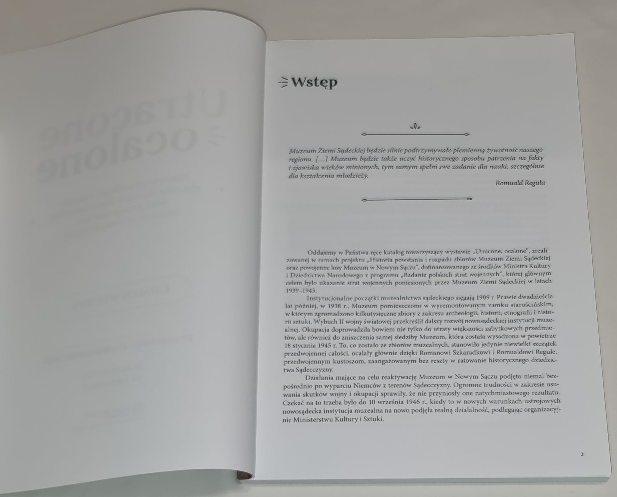 Utracone ocalone. Historia powstania i rozpadu zbiorów Muzeum Ziemi Sądeckiej oraz powojenne losy Muzeum w Nowym Sączu