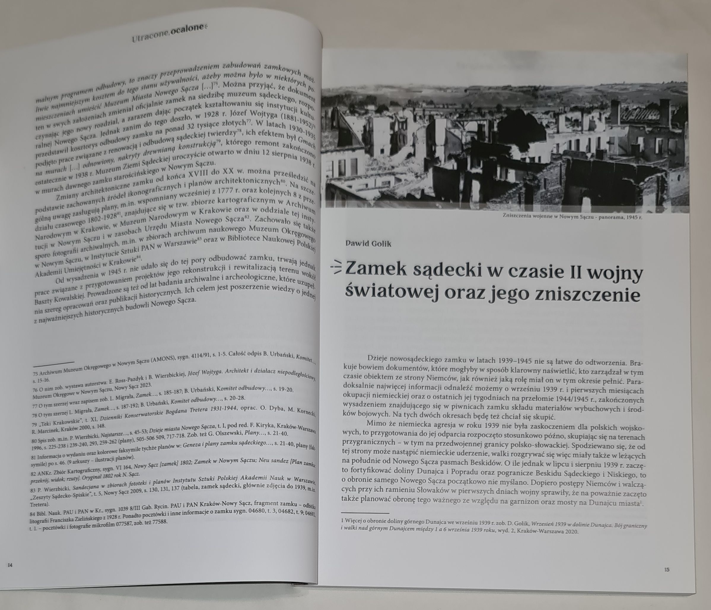 Utracone ocalone. Historia powstania i rozpadu zbiorów Muzeum Ziemi Sądeckiej oraz powojenne losy Muzeum w Nowym Sączu