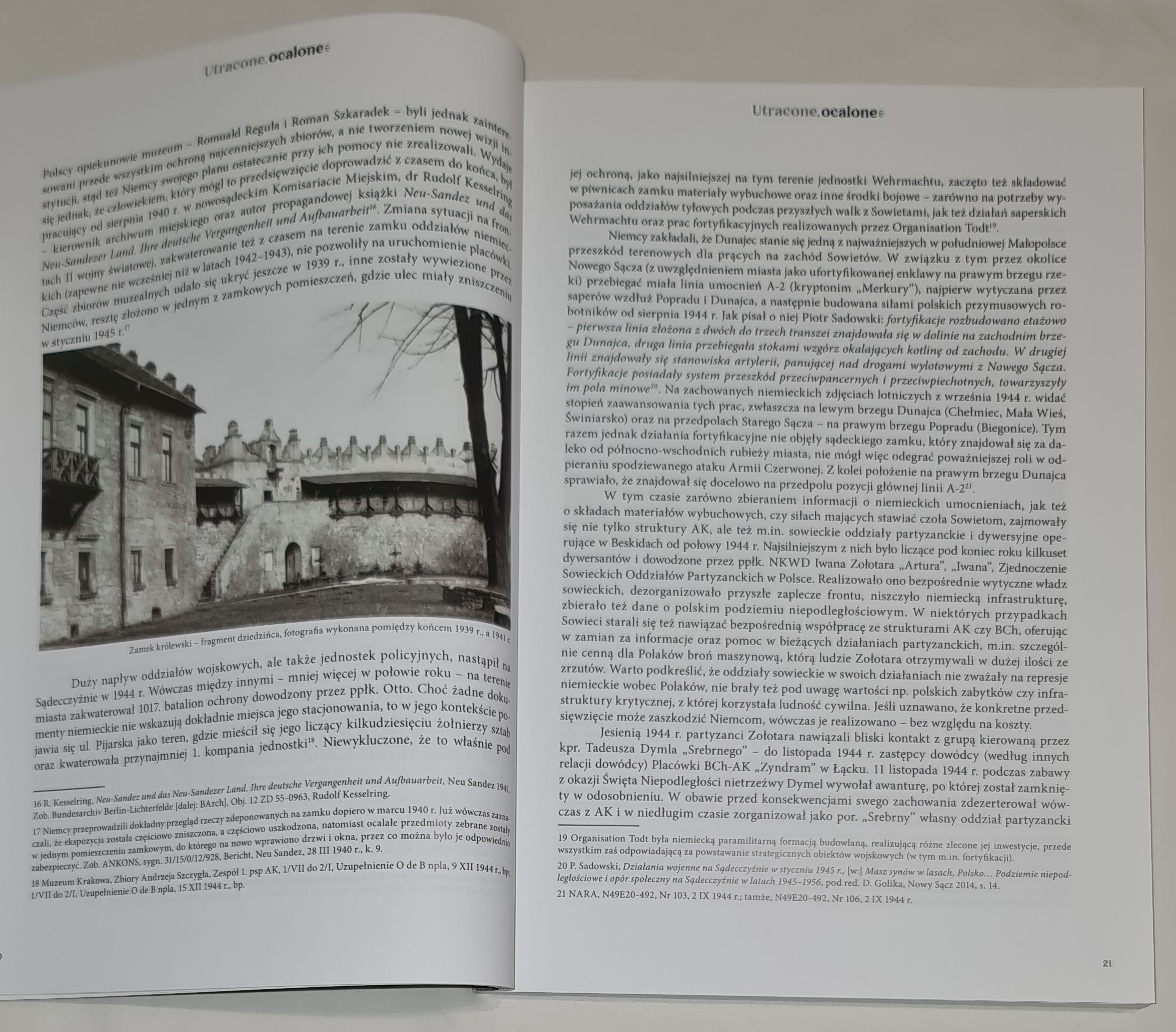 Utracone ocalone. Historia powstania i rozpadu zbiorów Muzeum Ziemi Sądeckiej oraz powojenne losy Muzeum w Nowym Sączu