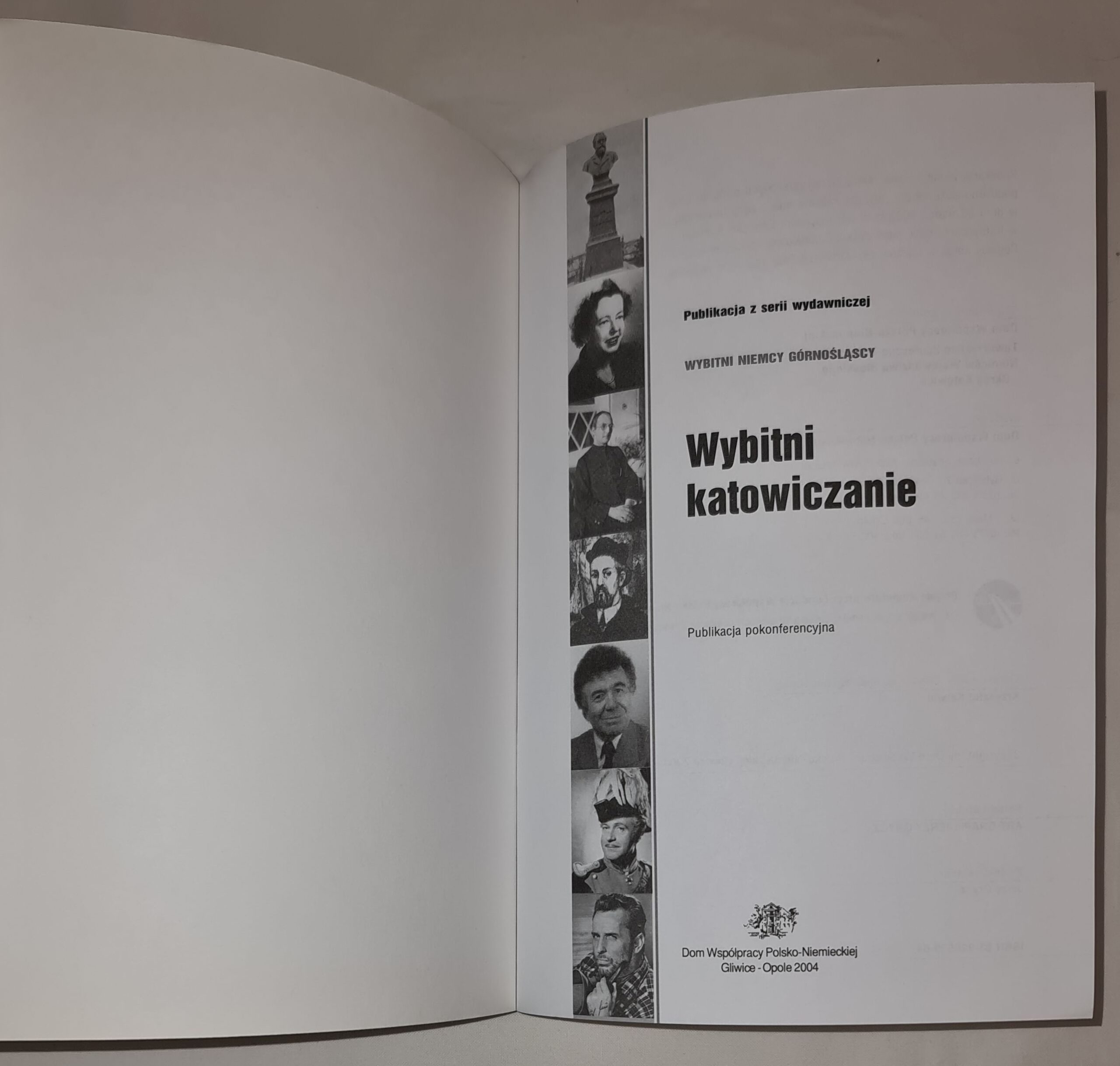 Wybitni Katowiczanie publikacja pokonferencyjna z cyklu sesji „Wybitni Niemcy Górnośląscy”