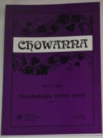 „Chowanna” Tom 1 (24) Psychologia bliżej życia. Część II