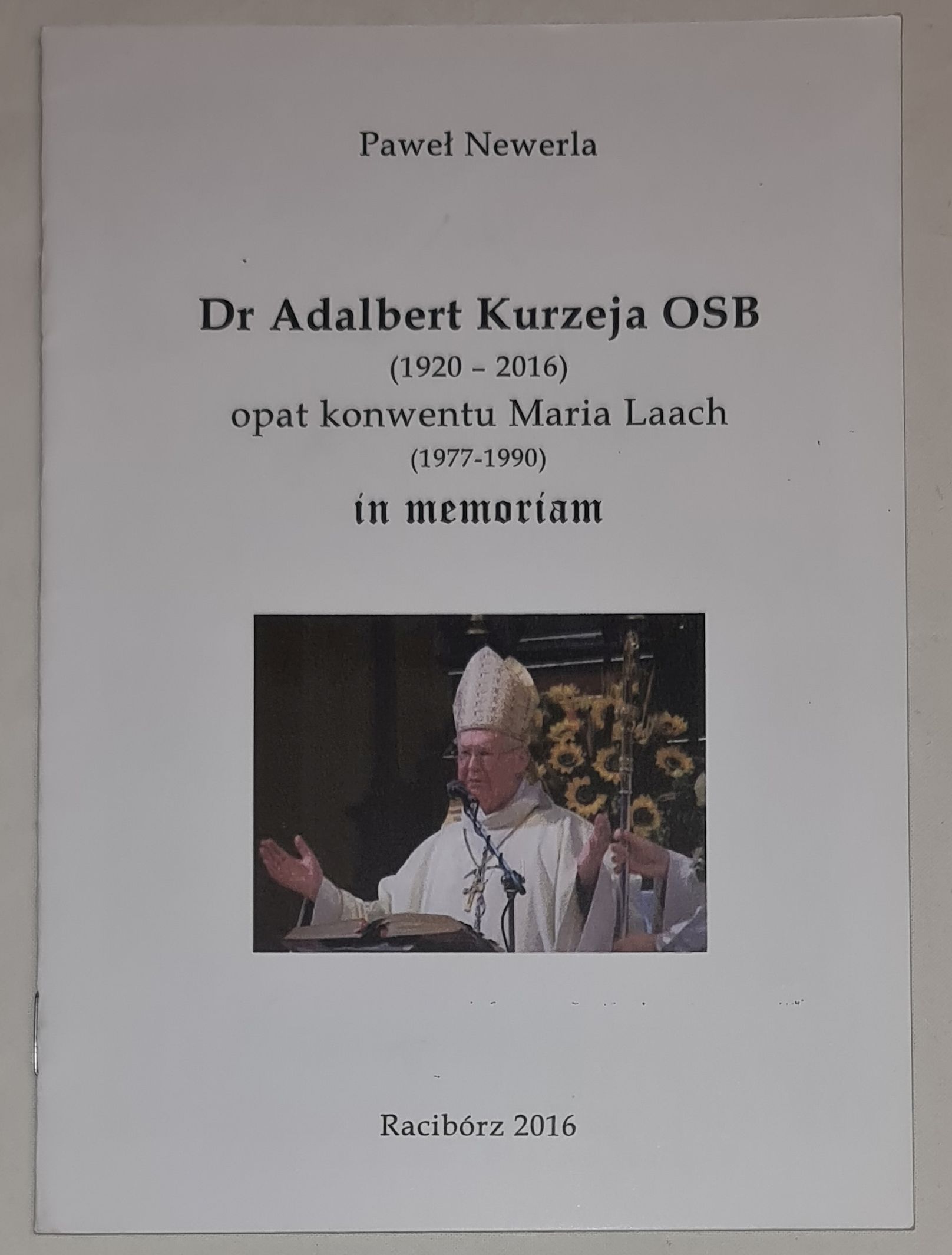 Dr Adalbert Kurzeja OSB (1920-2016) opat konwentu Maria Laach (1977-1990) in memoriam