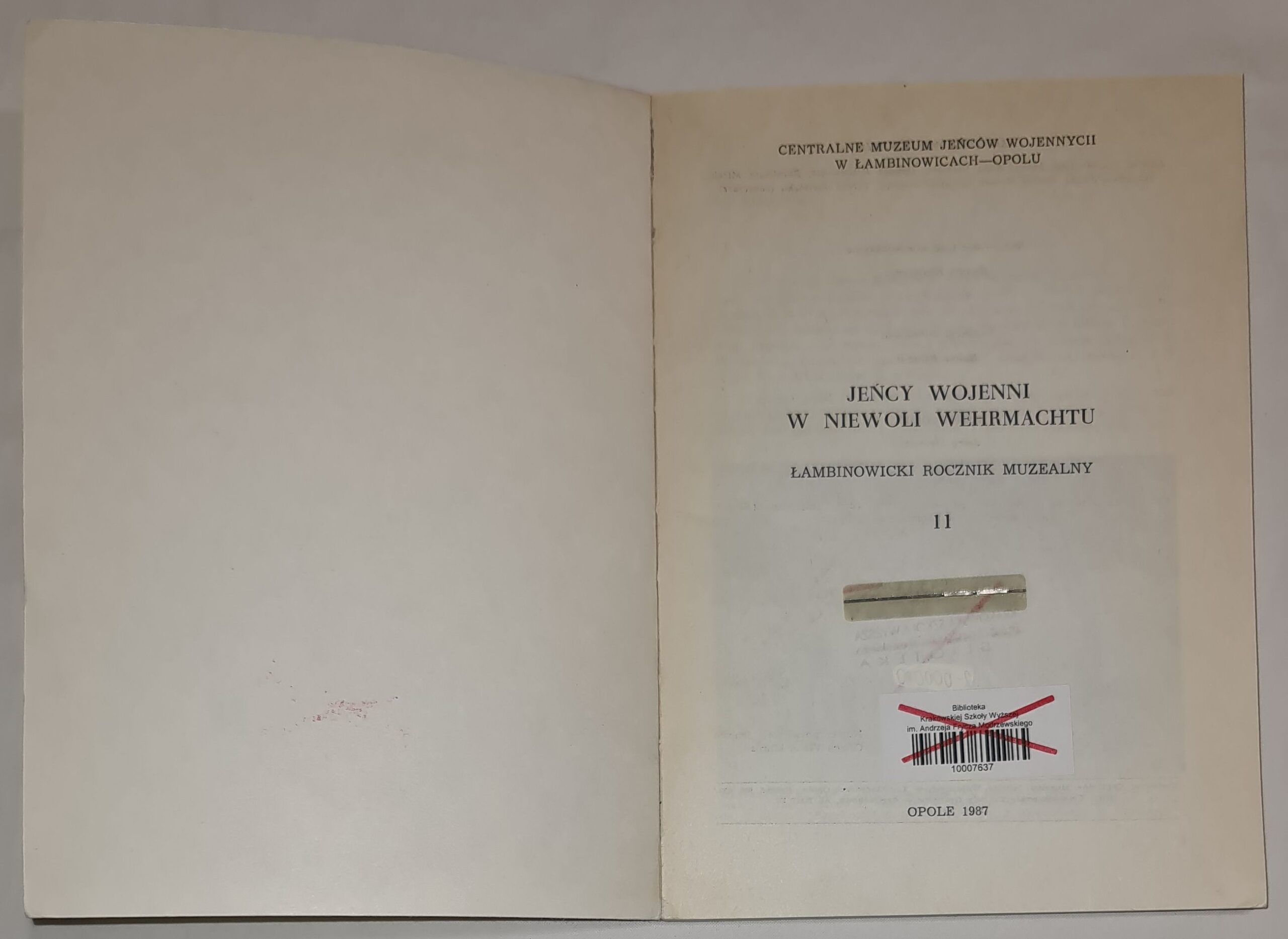 Jeńcy wojenni w niewoli Wehrmachtu Łambinowicki Rocznik Muzealny 11