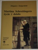 Martina Schrettingera życie i dzieło