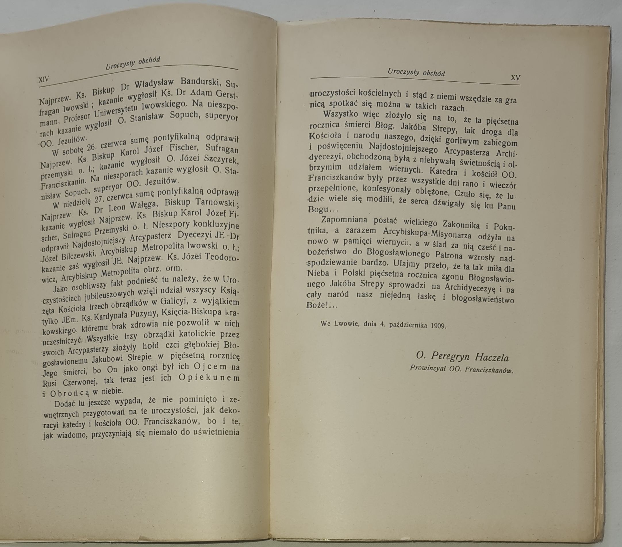 Pamiątka pięćsetnej rocznicy śmierci błog. Jakóba Strepy franciszkanina, arcybiskupa lwowskiego 1409—1909. Kazania. Z 10 portretami i podobiznami